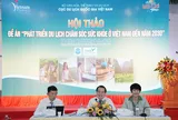 Việt Nam xây dựng hệ sinh thái du lịch chăm sóc sức khỏe đến năm 2030