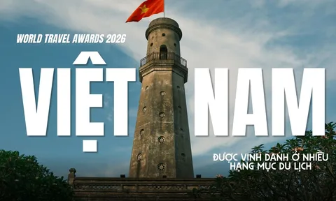 World Travel Awards 2026: Việt Nam được vinh danh ở nhiều hạng mục du lịch